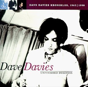 Dave Davies - Unfinished Business - Zortam Music