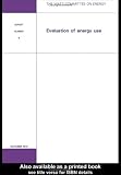 Review Routledge  / Evaluation of Energy Use: Watt Committee: report number 6