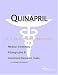 Quinapril - A Medical Dictionary, Bibliography, and Annotated Research Guide to Internet References