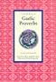 Little Book of Gaelic Proverbs (Appletree Press) (English and Scots Gaelic Edition)