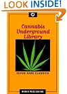 Cannabis Underground Library