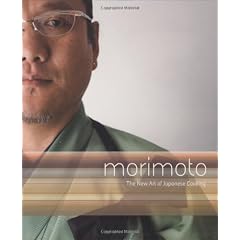 Morimoto: The New Art of Japanese Cooking