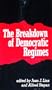 The Breakdown of Democratic Regimes
