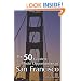 The 50 Greatest Photo Opportunities in San Francisco