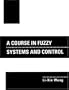 A Course In Fuzzy Systems and Control