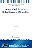 Unexploded ordnance detection and mitigation