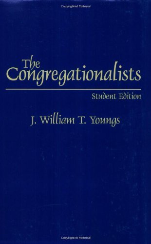 The Congregationalists: Student Edition (Denominations in America (Paperback))