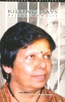 Killing Days: Prison Memoirs