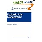 Pediatric Pain Management (Clinical Child Psychology Library) by  Lynnda M. Dahlquist
