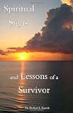 Spiritual Signs and Lessons of a Survivor: Al Got a Hole in One