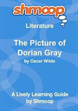 The Picture of Dorian Gray: Shmoop Literature Guide