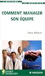Comment manager son �quipe