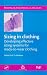Sizing in Clothing: Developing Effective Sizing Systems for Ready-To-wear Clothing (Woodhead Publishing in Textiles)