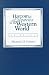 History of Libraries of the Western World