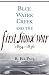 Books : Blue Water Creek and the First Sioux War, 1854 - 1856 (Campaigns and Commanders, 6)