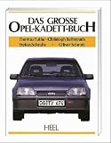 Produkt-Bild: Das grosse Opel - Kadett- Buch