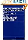 Prenatal and Perinatal Biology and Medicine: Physiology and Growth