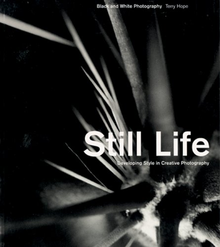 Still Life (Black & White) (Black and White Series) 