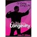 Cultivate Longevity