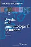 Uveitis and Immunological Disorders (Essentials in Ophthalmology)