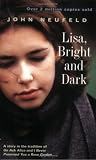 Lisa, Bright and Dark (Novel)