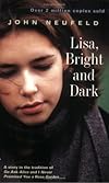 Lisa, Bright and Dark (Novel)