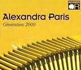 G�n�ration 2000 (FR Import) - Alexandra Paris