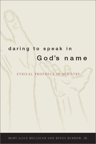 Daring to Speak in God's Name: Ethical Prophecy in Ministry under Prophecy in The Books Store