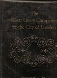 The great livery companies of the City of London