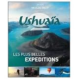 Ushuaia les plus belles expéditions