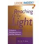 Reaching for the Light: A Guide for Ritual Abuse Survivors and Their Therapists