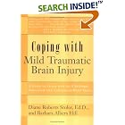 Coping with Mild Traumatic Brain Injury by Diane Roberts Stoler