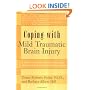 Coping with Mild Traumatic Brain Injury