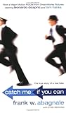 Catch Me If You Can