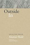 Outside in : selected prose