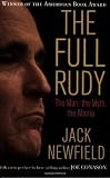 The Full Rudy: The Man, the Myth, the Mania