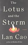 The Lotus and the Storm: A Novel