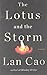 The Lotus and the Storm: A Novel