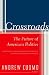 Crossroads: The Future of American Politics at Amazon: 41FN96QHE0L._SL75_