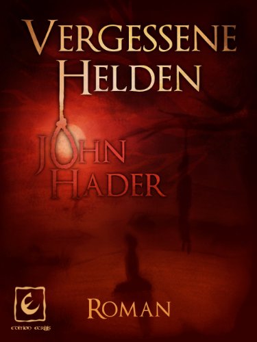 Vergessene Helden (German Edition)
