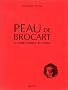 Peau de brocart. Le corps tatou� au Japon.