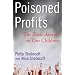 Poisoned Profits: The Toxic Assault on Our Children