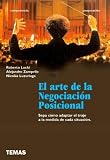 Books : El Arte de La Negociacion Posicional (Spanish Edition)