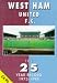 Book West Ham United F.C. - the 25 Year Record 1973-1998 (The 25 Year Record Series)