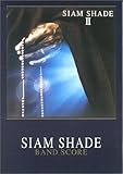バンドスコア シャムシェイド SIAM SHADE II-
