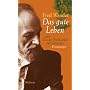Das gute Leben oder Von der Fr�hlichkeit im Schrec&hellip von Fred Wander