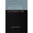 Antitrust Law, Second Edition by Richard A. Posner