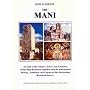 The Mani: A Guide to the Villages, Towers and Churches of the Mani Peninsula