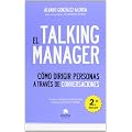 El Talking Manager: C�mo dirigir personas a trav�s de conversaciones