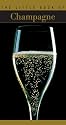 The Little Book of Champagne (The Little Book Series)